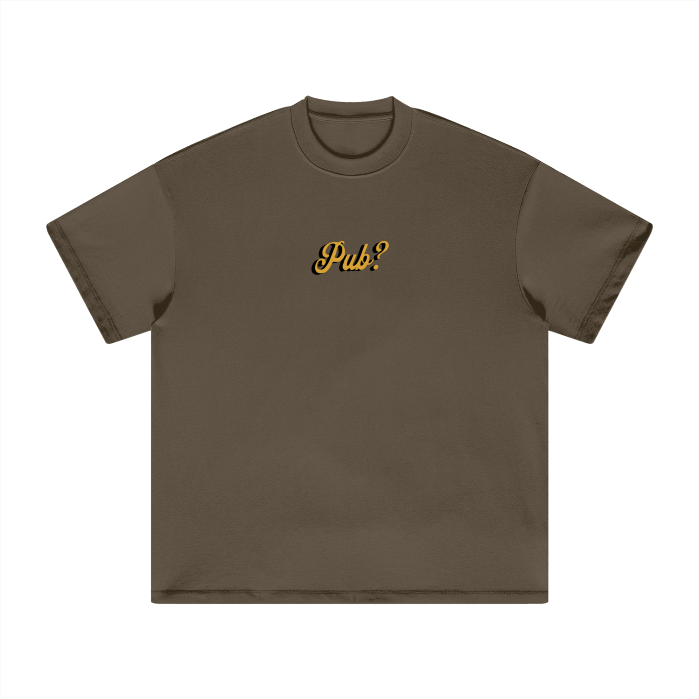 "Pub?" - Heavyweight Tee (305 GSM)